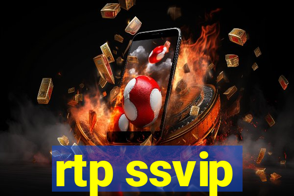 rtp ssvip